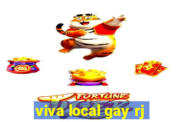 viva local gay rj